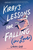 Image for "Kirby&#039;s Lessons for Falling (in Love)"