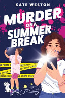 Image for "Murder on a Summer Break"