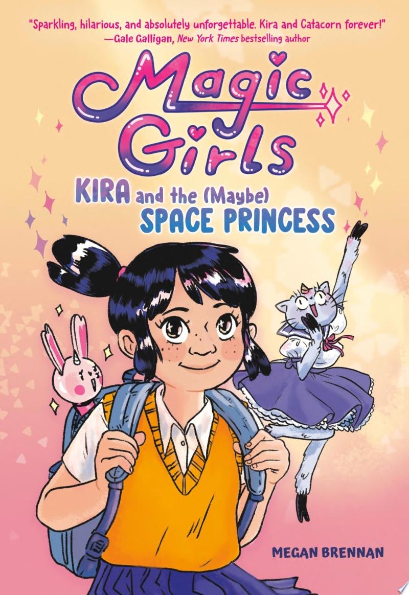 Image for "Kira and the (Maybe) Space Princess"