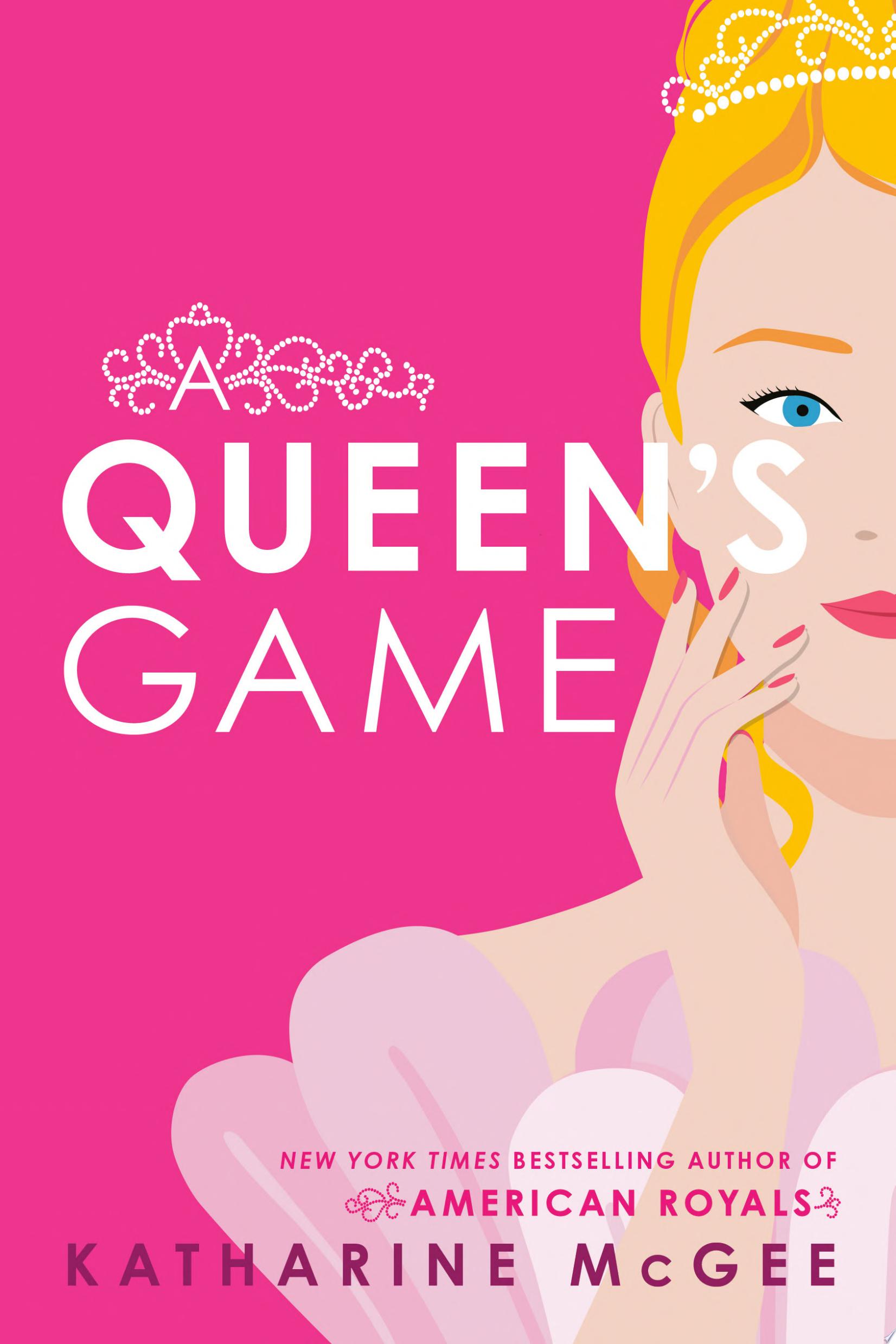 Image for "A Queen&#039;s Game"