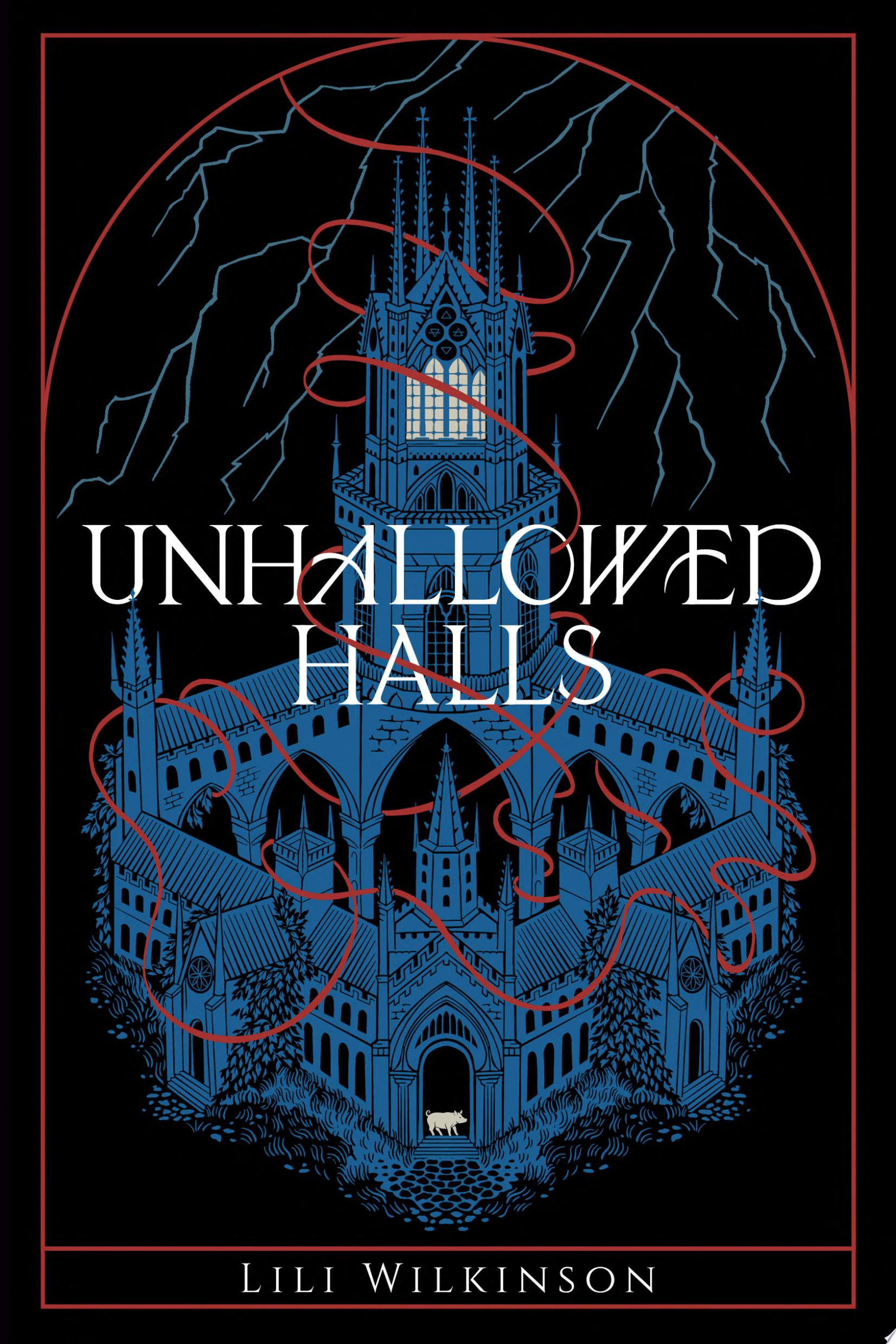 Image for "Unhallowed Halls"