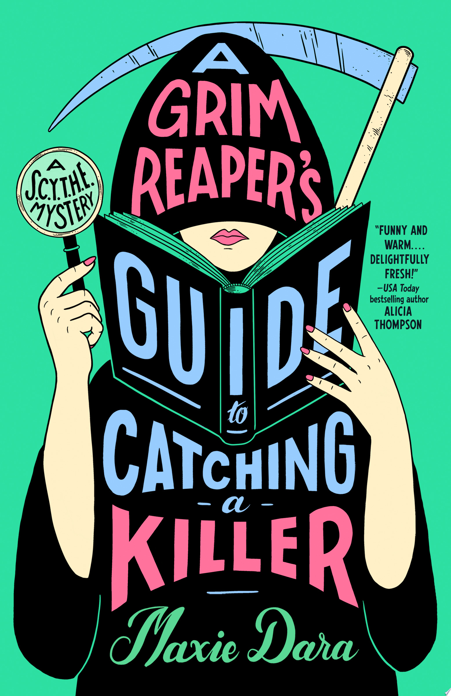 Image for "A Grim Reaper&#039;s Guide to Catching a Killer"