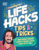 Image for "Life Hacks, Tips and Tricks"