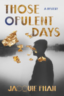 Image for "Those Opulent Days"