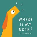 Image for "Where Is My Nose?"