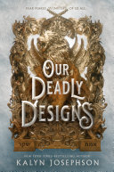 Image for "Our Deadly Designs"