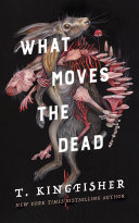 Image for "What Moves the Dead"