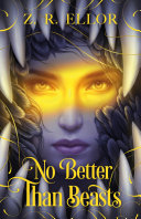 Image for "No Better Than Beasts"