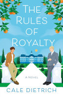 Image for "The Rules of Royalty"