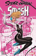 Image for "Spider-Gwen: Smash"