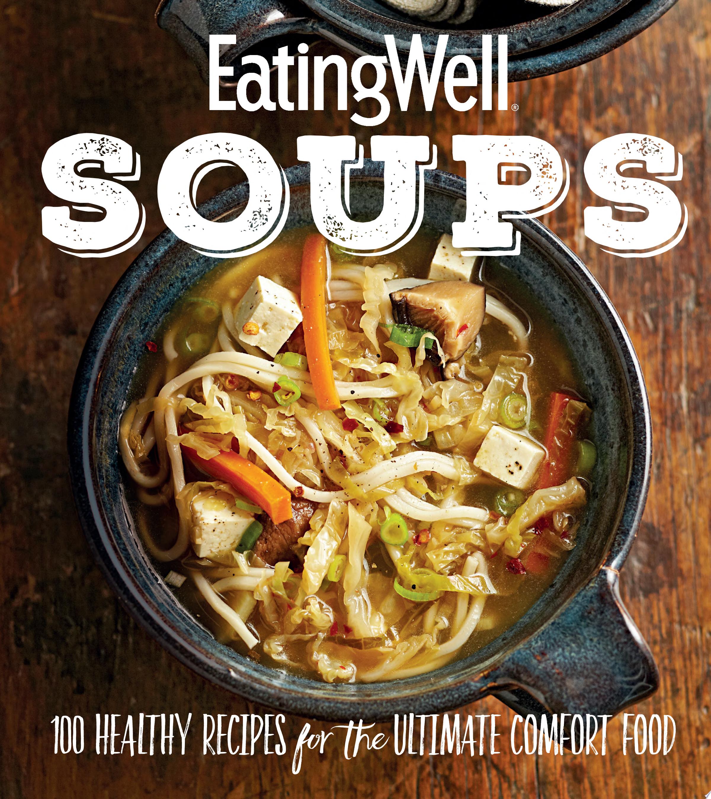 Image for "EatingWell Soups"