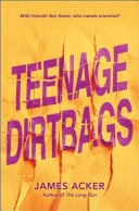 Image for "Teenage Dirtbags"