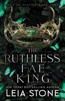 Image for "The Ruthless Fae King"