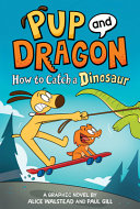 Image for "How to Catch Graphic Novels: How to Catch a Dinosaur"