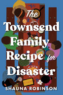 Image for "The Townsend Family Recipe for Disaster"