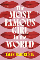 Image for "The Most Famous Girl in the World"