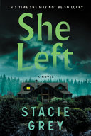 Image for "She Left"