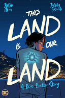 Image for "This Land Is Our Land: A Blue Beetle Story"