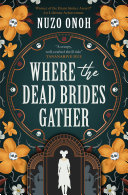 Image for "Where the Dead Brides Gather"