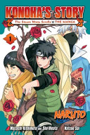 Image for "Naruto: Konoha&#039;s Story—The Steam Ninja Scrolls: The Manga, Vol. 1"