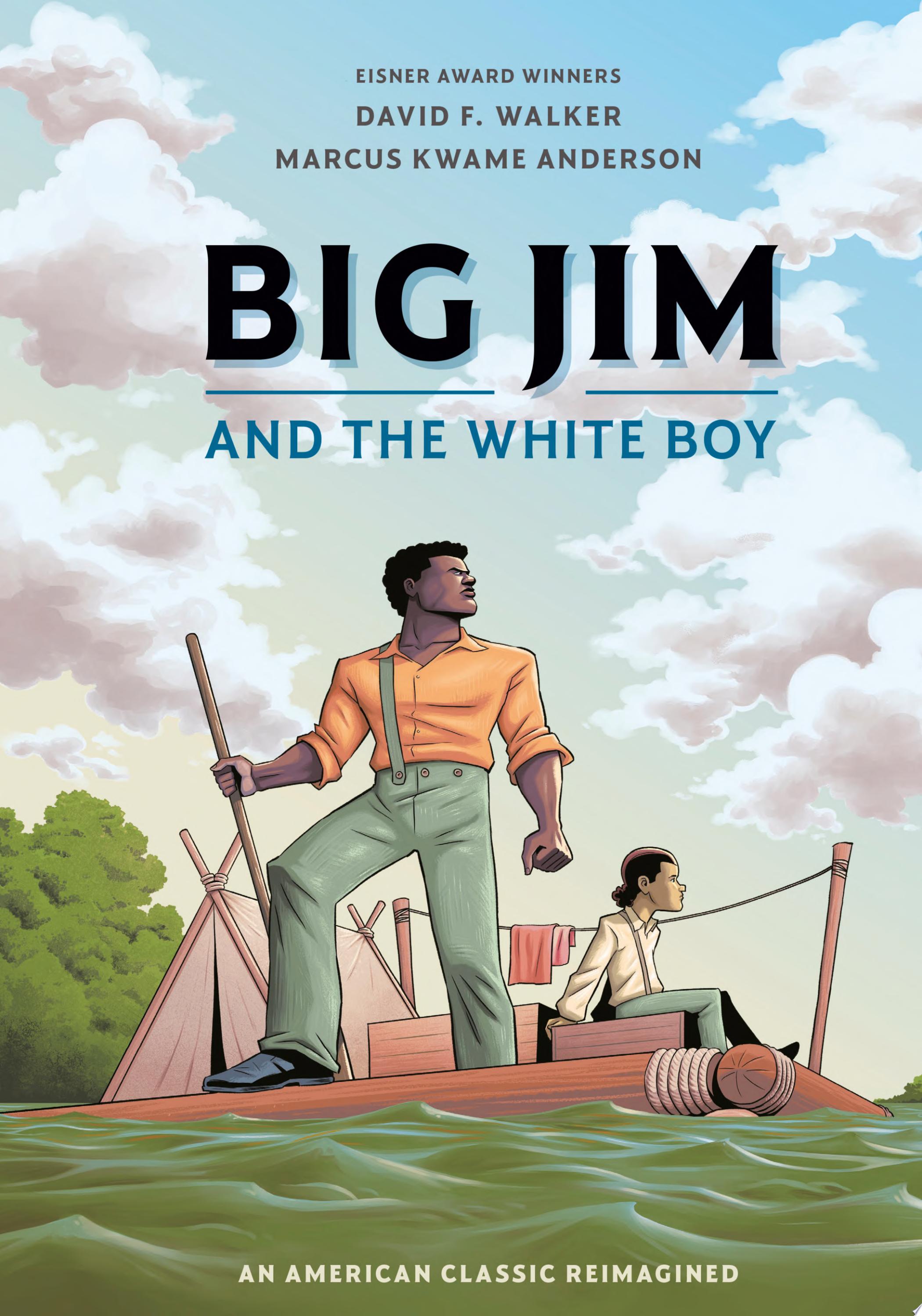 Image for "Big Jim and the White Boy"