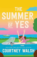 Image for "The Summer of Yes"