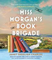 Image for "Miss Morgan's book brigade"