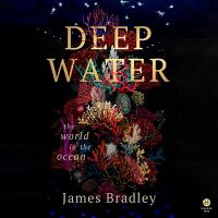 Image for "Deep water : the world in the ocean"