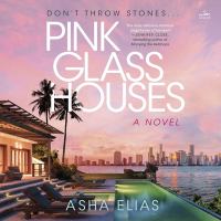 Image for "Pink glass houses"