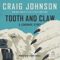 Image for "Tooth and claw : a Longmire story"