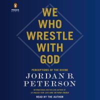 Image for "We who wrestle with God : perceptions of the divine"