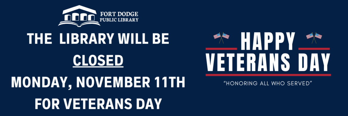 Library Closed November 11, 2024 for Veterans Day