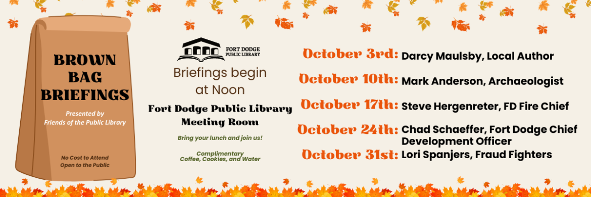 Fall Brown Bag Briefings are held Thursdays at noon in October